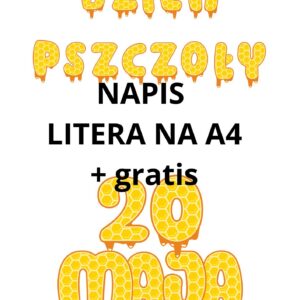 Napis - Dzień Pszczoły