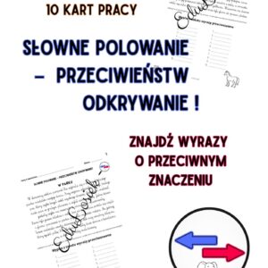 Słowne Polowanie – Przeciwieństw Odkrywanie !